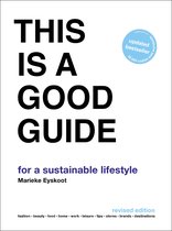 Boek kaft met titel 'THIS IS A GOOD GUIDE for a sustainable lifestyle' en auteur Marieke Eyskoot. Blauwe sticker: 'updated bestseller'.