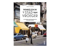Omslag van Winkelen in 't stad van vroeger