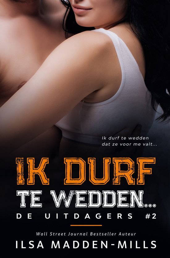 De uitdagers 2 - Ik durf te wedden... - cover