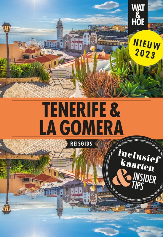 Wat & Hoe reisgids - Tenerife & La Gomera - cover