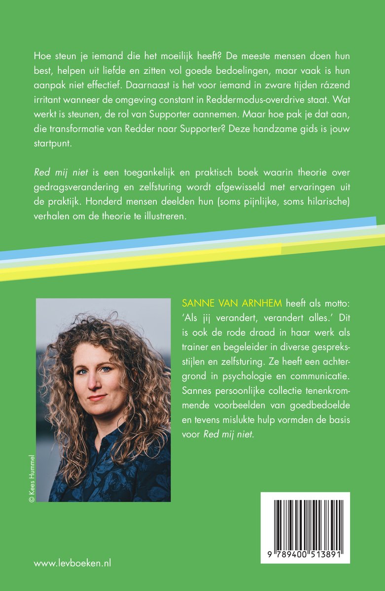Boekcover met een foto van de auteur Sanne van Arnhem. De tekst op de cover luidt 'Red mij niet'. 