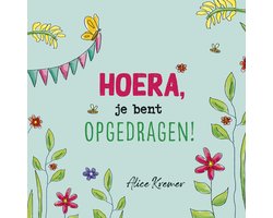 Hoera, je bent opgedragen!