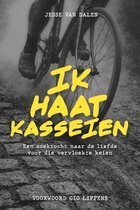Ik haat kasseien