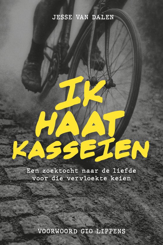 Ik haat kasseien