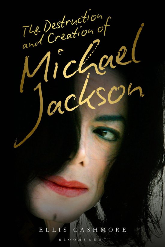 The Destruction and Creation of Michael Jackson - cover