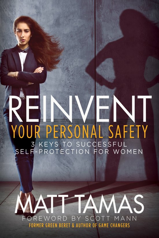 Reinvent Your Personal Safety - cover