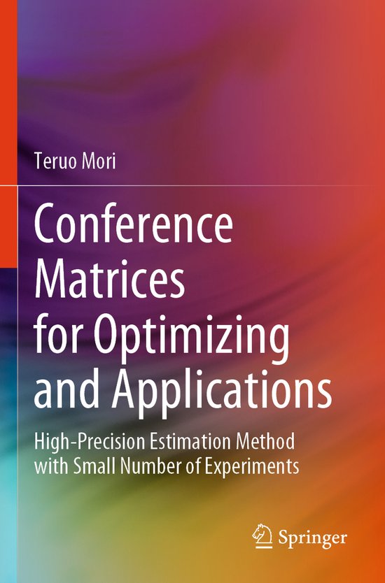 Conference Matrices for Optimizing and Applications - cover