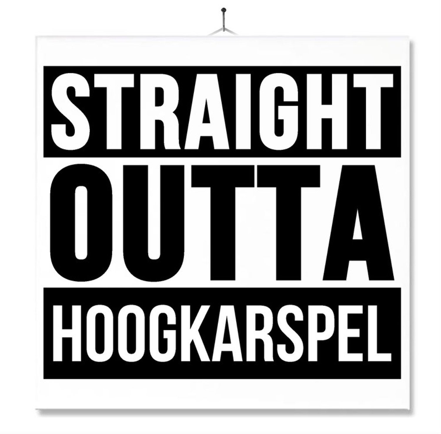 MC Living Tegel Met Opdruk | Geschenk | Wc | Toilet | Straight Outta Hoogkarspel Multi-Color