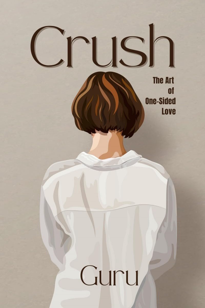Crush: The Art of One-Sided Love - ShopVlot