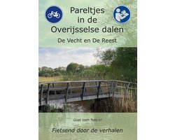 Pareltjes in de Overijsselse dalen