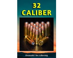 32 Caliber