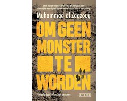 Om geen monster te worden