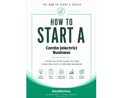 How to Start a Combs (electric) Business (Beginners Guide)