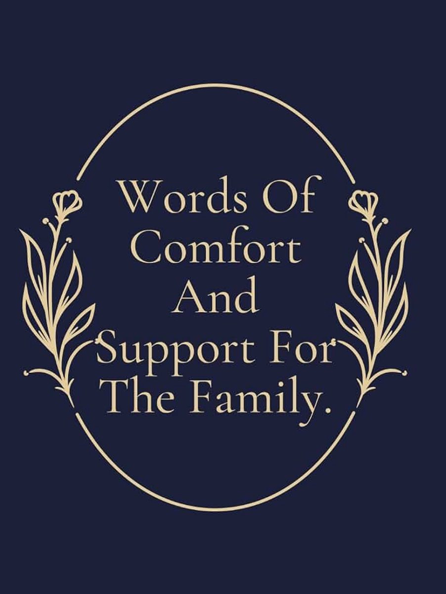 Expressions of Sympathy: Memory Book for the Deceased: Showing Respect and Remembrance for the Loved One