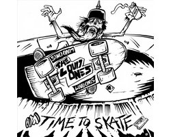 Loud Ones - Time To Skate (LP)