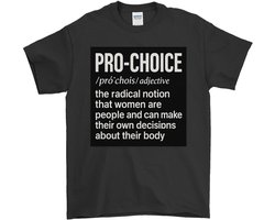 Feministisch Shirt – PRO-CHOICE – Activisten Outfit – Unisex T-Shirt voor Dames & Heren – Origineel Cadeau
