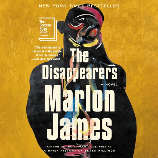 Boekomslag: 'The Disappearers' door Marlon James. Silhouet van een man tegen een gele achtergrond met abstracte verfstreken.