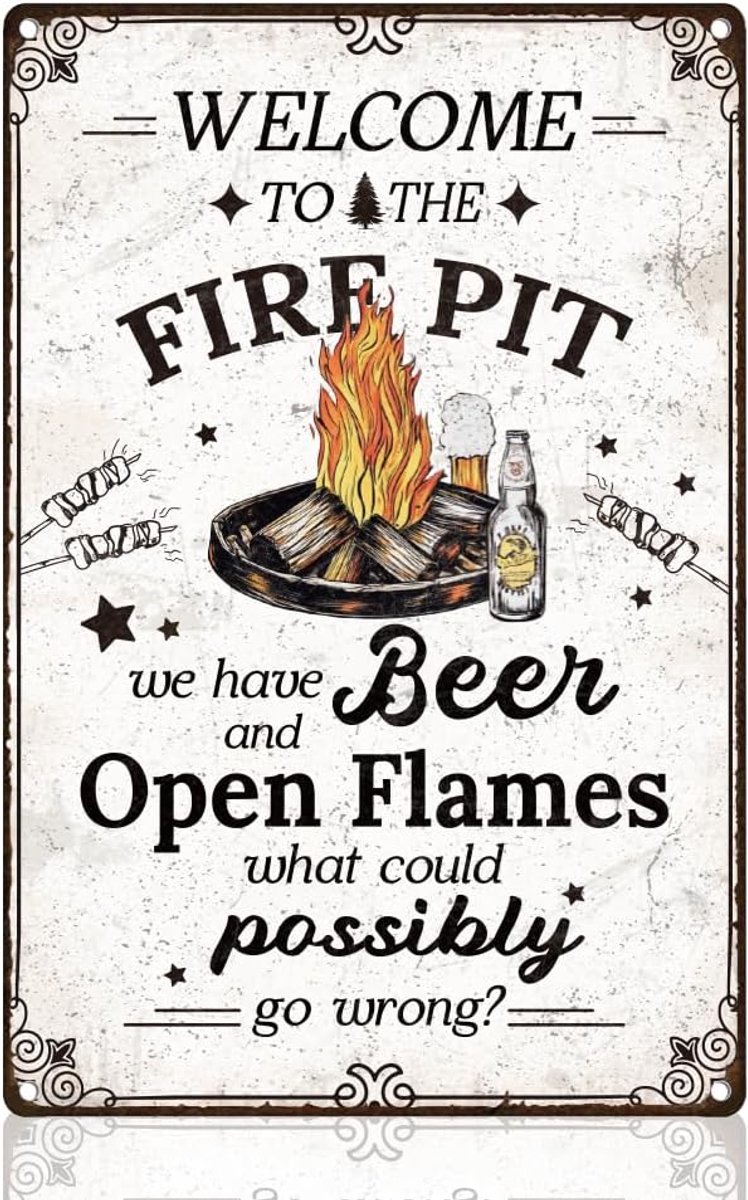 open vlammen achtertuin camping muur decor tinnen bord 20 x 30 cm Welcome to the Fire Pit We Have Beer and Open Flames metalen bord vintage muurkunst poster voor buiten achtertuin
