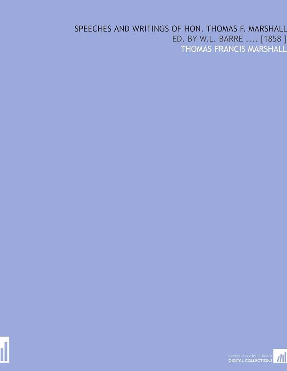 Marshall: Ed. By W.L. Barre .... [1858 ]