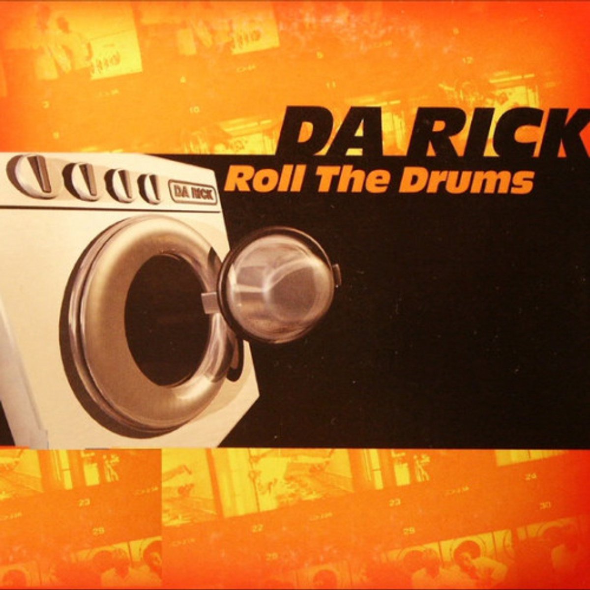 Da Rick - Roll The Drums