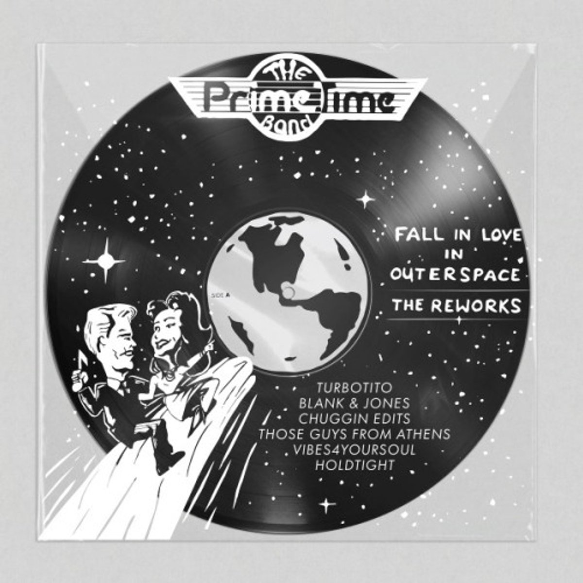 Prime Time Band - Fall In Love In Outer Space - The Reworks