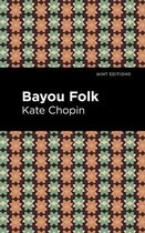Mint Editions (Short Story Collections and Anthologies) - Bayou Folk