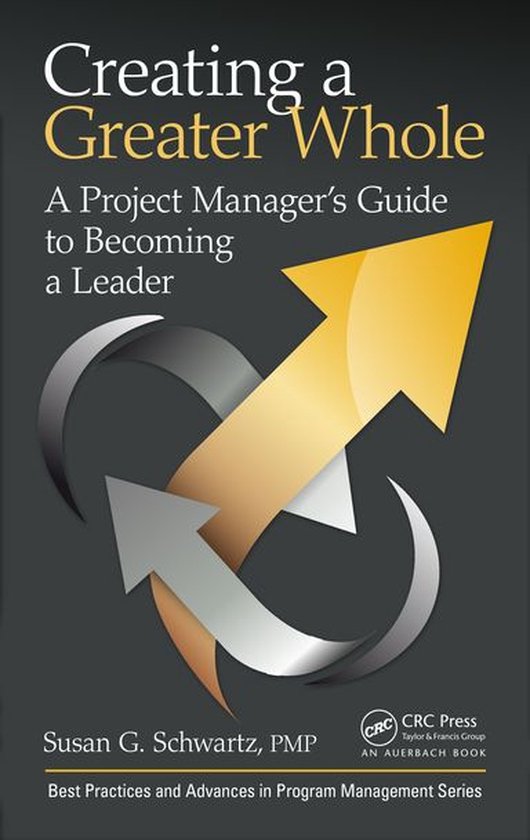 Best Practices in Portfolio, Program, and Project Management - Creating a Greater Whole