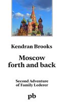 Moscow Forth and Back
