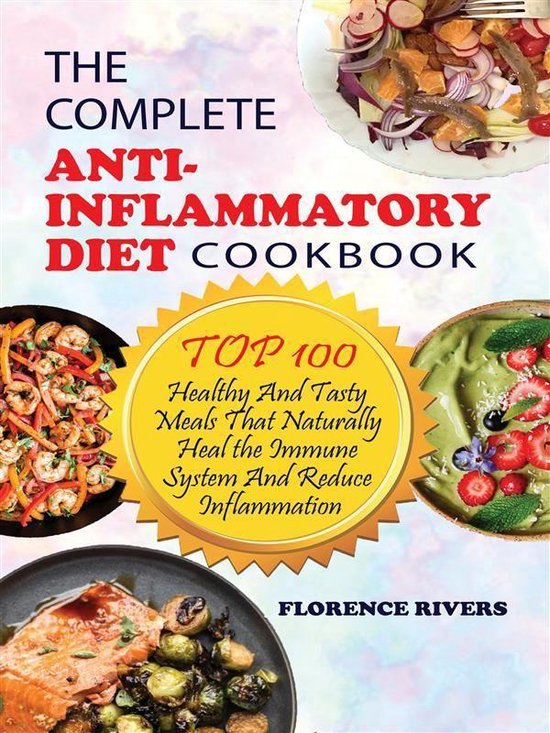 The Complete Anti-Inflammatory Diet Cookbook - cover