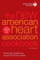 American Heart Association - The New American Heart Association Cookbook, 8th Edition