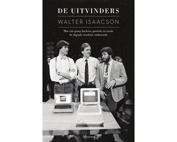 De uitvinders, Walter Isaacson | 9789000343072 | Boeken | bol.com
