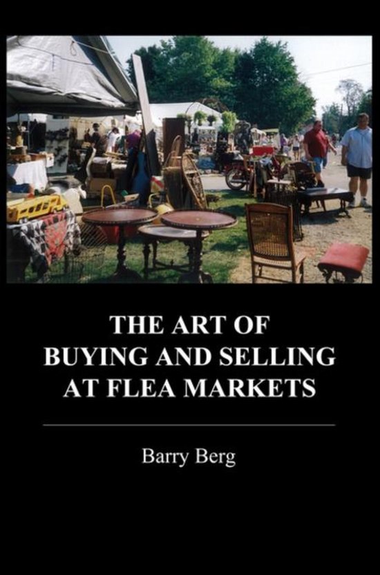 The Art of Buying and Selling at Flea Markets - cover