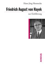 zur Einführung - Friedrich August von Hayek zur Einführung