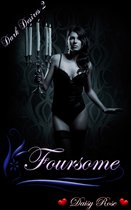 Dark Desires 2: Foursome