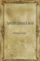 Speeches-Literary & Social