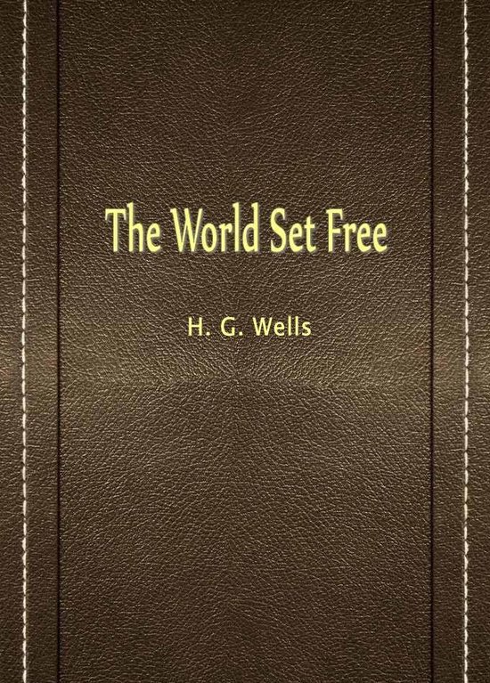 The World Set Free - cover