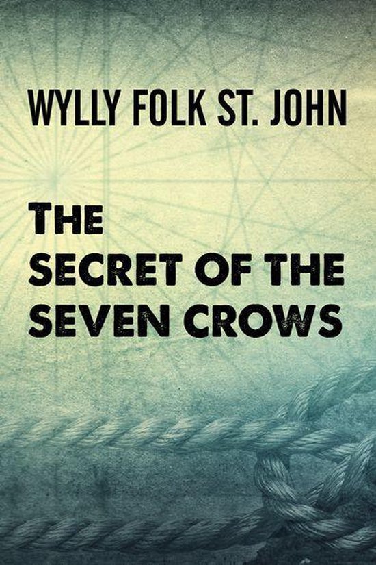 The Secret of the Seven Crows