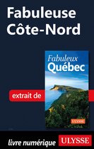 Fabuleux - Fabuleuse Côte-Nord