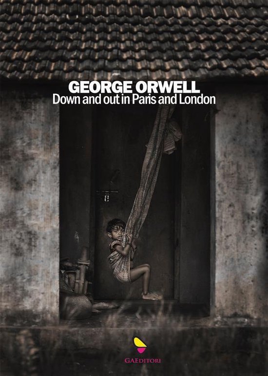 Down and Out in Paris and London - cover