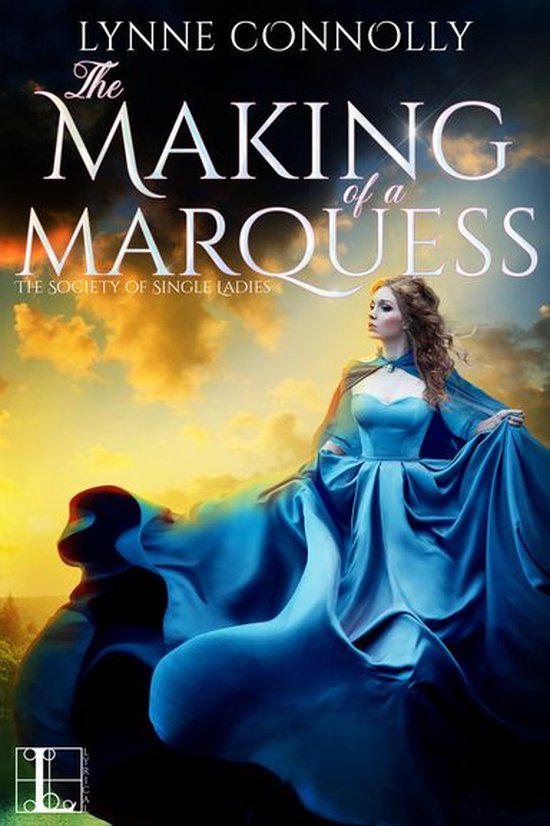 The Society of Single Ladies 2 - The Making of a Marquess - cover
