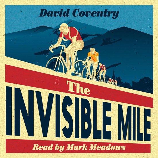The Invisible Mile - cover