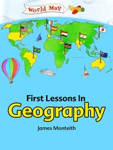 First Lessons In Geography