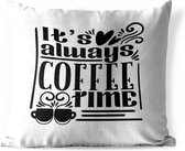 Buitenkussens - Tuin - Quote it's always coffee time witte achtergrond - 45x45 cm