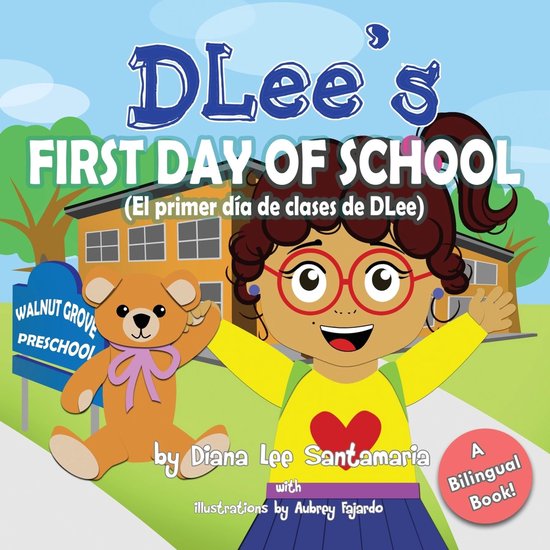 DLee's First Day of School - cover