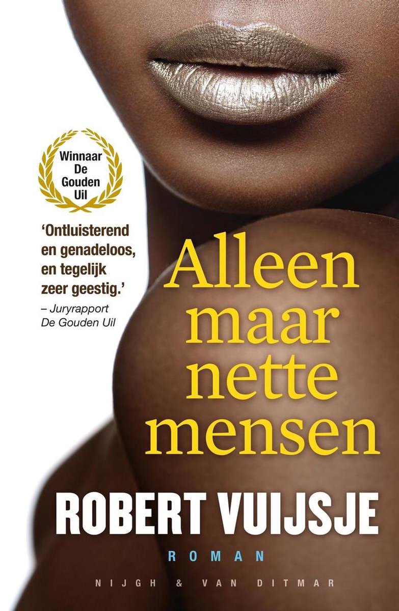 Alleen maar nette mensen, Robert Vuijsje 9789038892870 Boeken bol