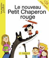 Le nouveau Petit Chaperon Rouge