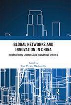 Global Networks and Innovation in China