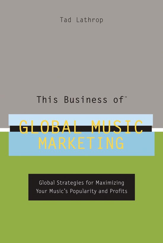 This Business of Global Music Marketing - cover