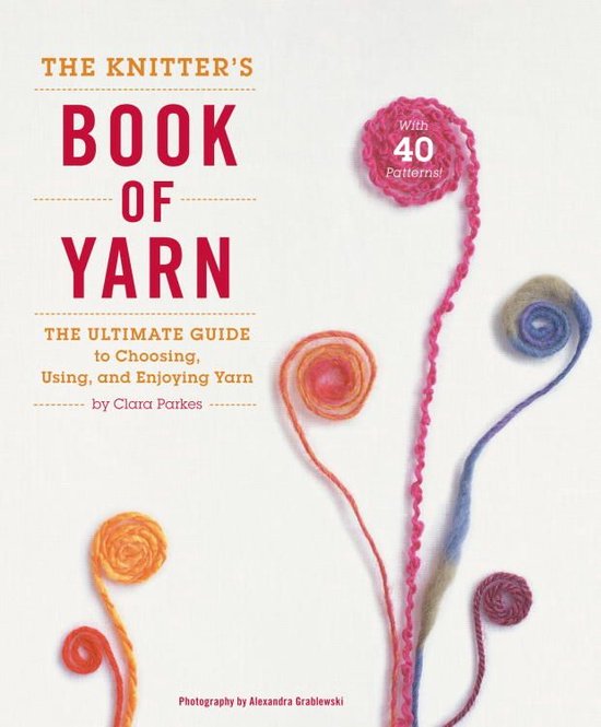 The Knitter's Book of Yarn - cover