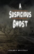 A Suspicious Ghost